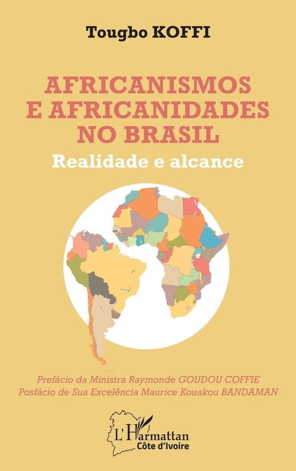 Africanismos e africanidades no Brasil : realidade e alcance