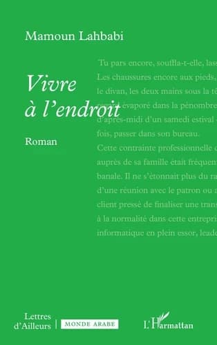 Vivre à l'endroit : roman