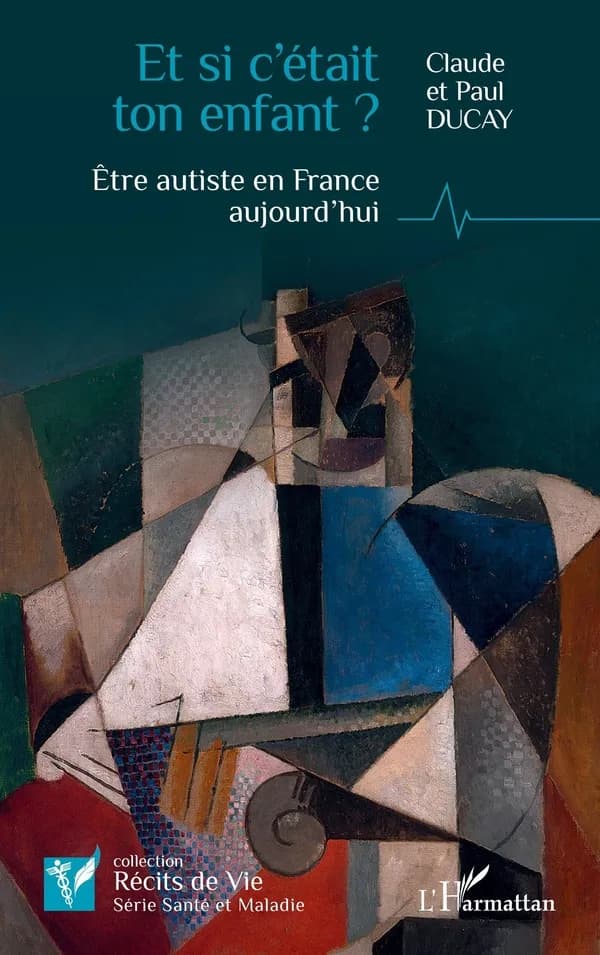 Et si c'était ton enfant ? : être autiste en France aujourd hui