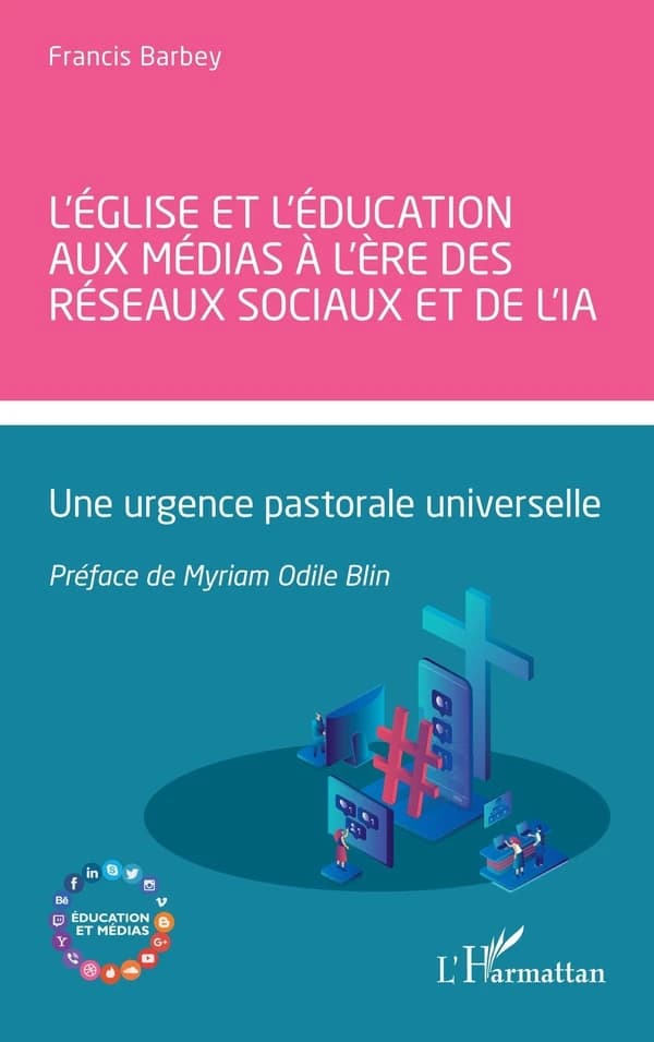 L'Église et l'éducation aux médias à l'ère des réseaux sociaux et de l'IA : une urgence pastorale universelle