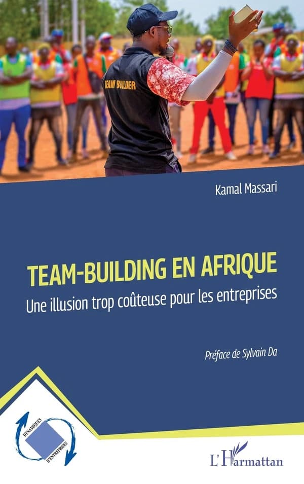 Team-building en Afrique : une illusion trop coûteuse pour les entreprises