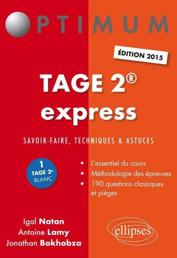 Tage 2 express : savoir-faire, techniques et astuces (Éd. 2015) Igal Natan, Antoine Lamy, Jonathan Bokhobza