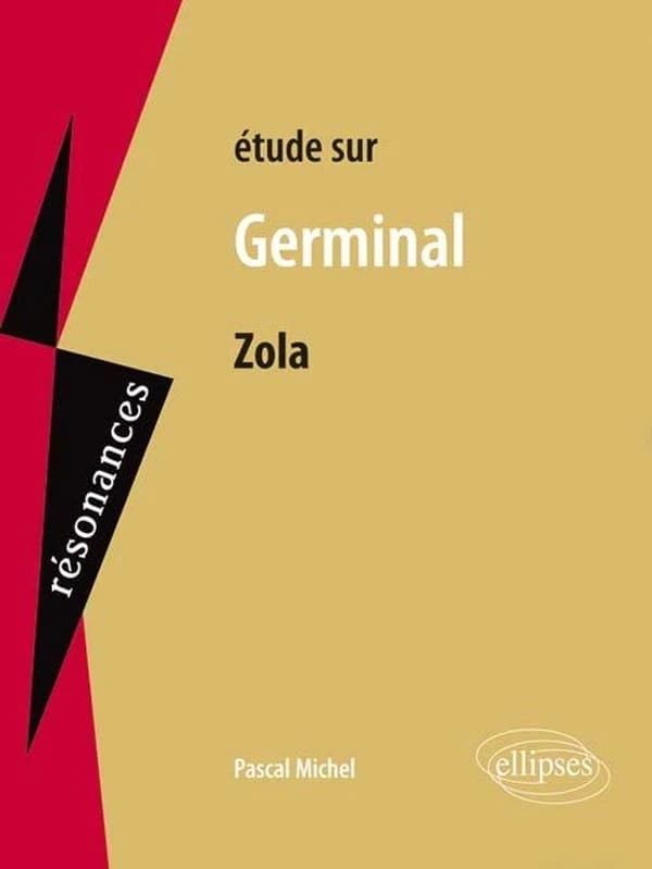 Étude sur Émile Zola, "Germinal"