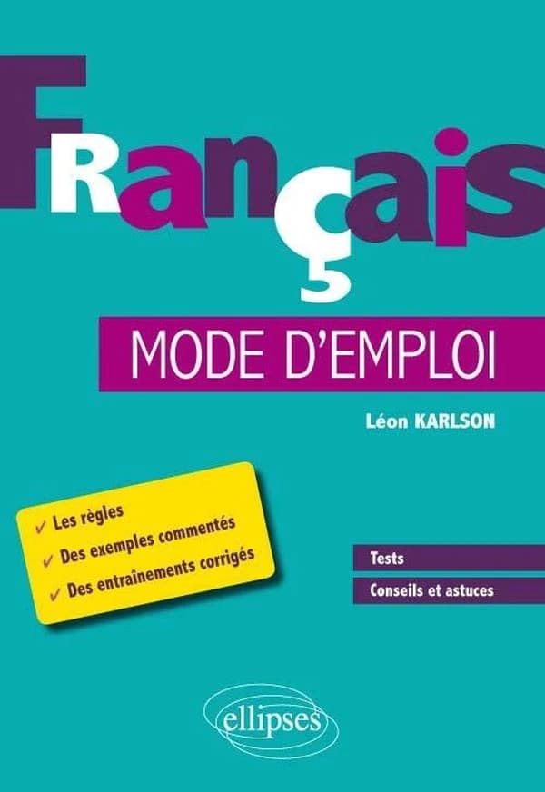 Français, mode d'emploi
