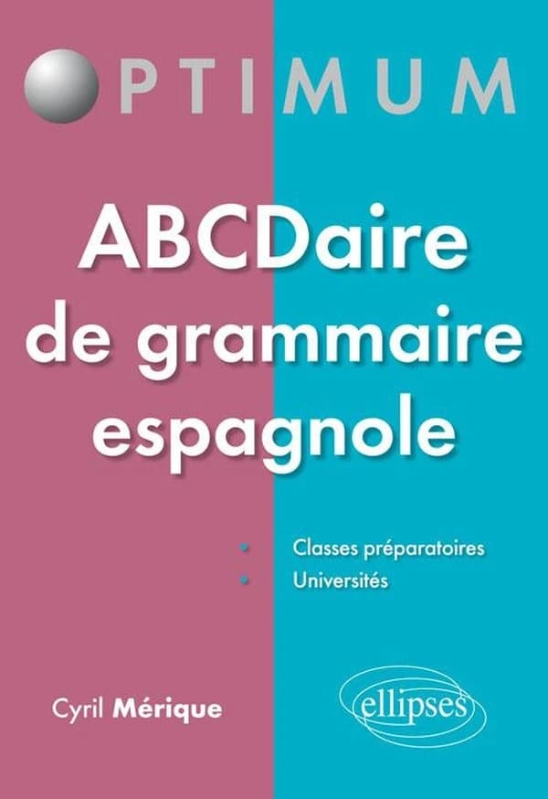 ABCDaire de grammaire espagnole