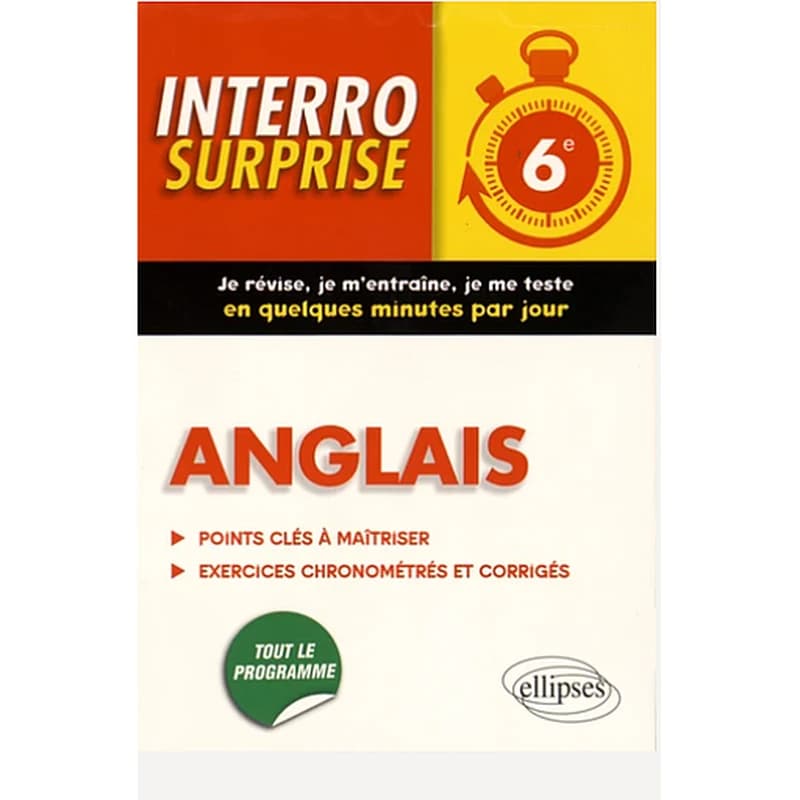 Interro surprise : Anglais Interro Surprise  6e
