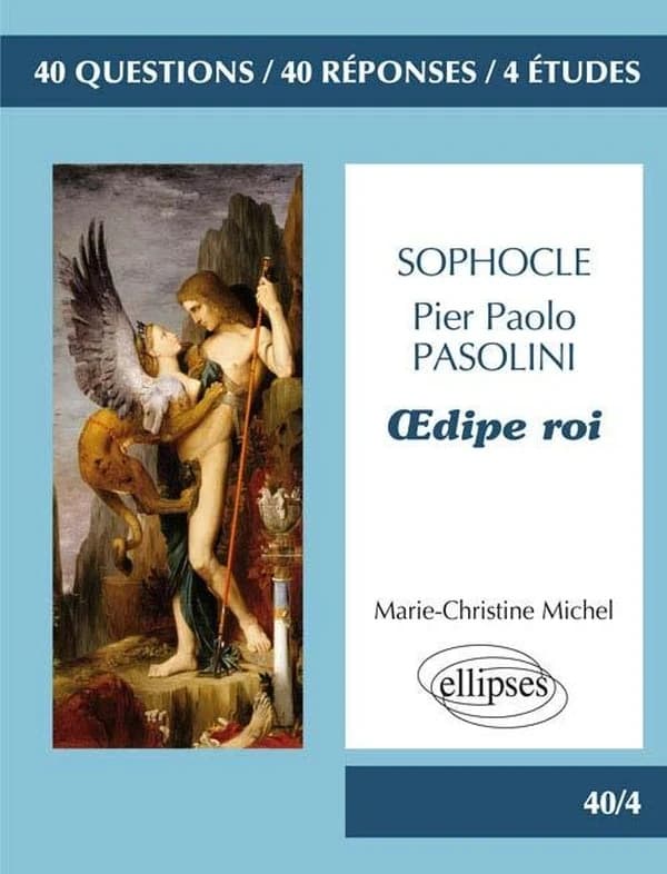 Sophocle, Pier Paolo Pasolini, "Oedipe roi"