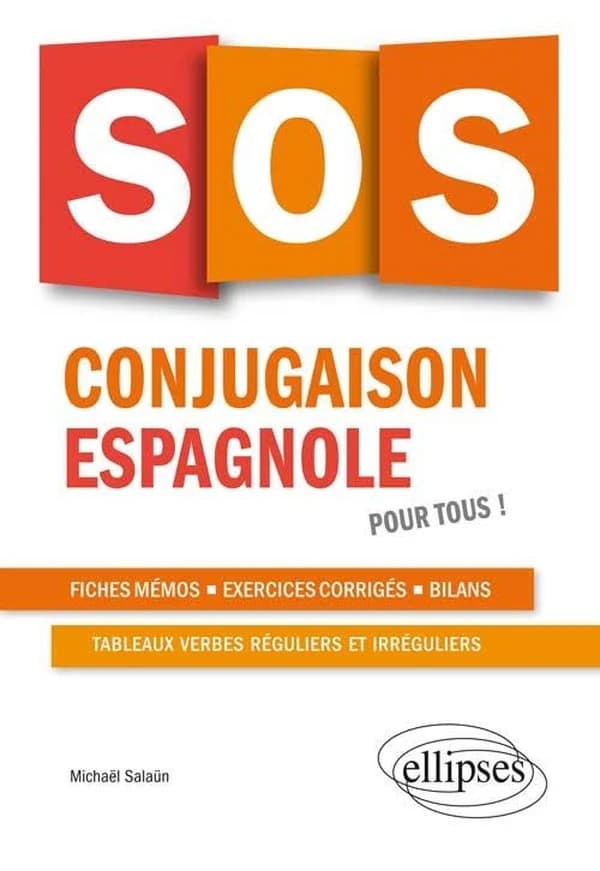 SOS conjugaison espagnole pour tous !