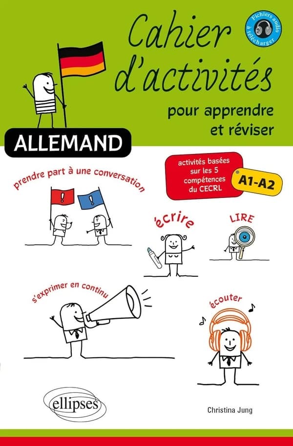 Allemand. Cahier d'activités pour apprendre et réviser. Activités basées sur les 5 compétences du CECRL. A1-A2.