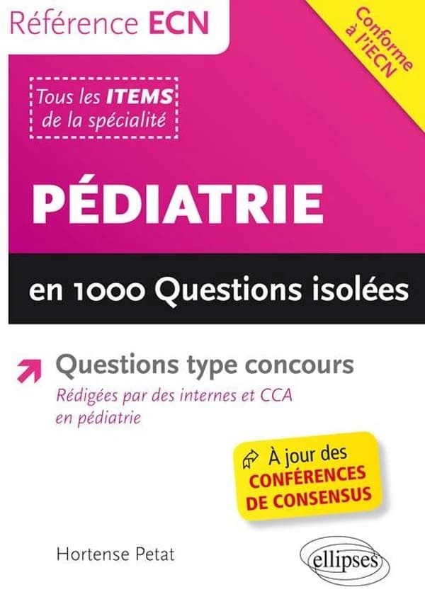 Pédiatrie : en 1000 questions isolées
