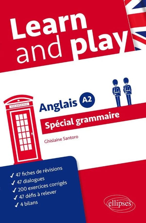 Learn and play : anglais A2, spécial grammaire