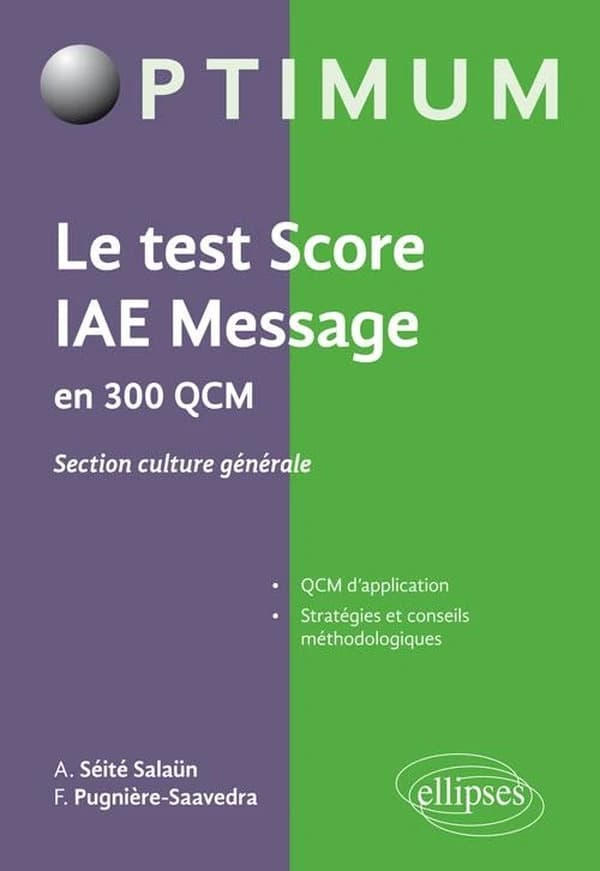Le test Score IAE Message en 300 QCM : section culture générale