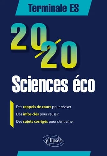 20-20 en sciences économiques et sociales : terminale ES