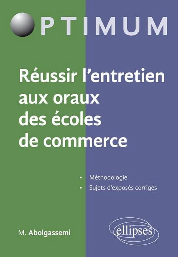 Réussir l'entretien aux oraux des écoles de commerce