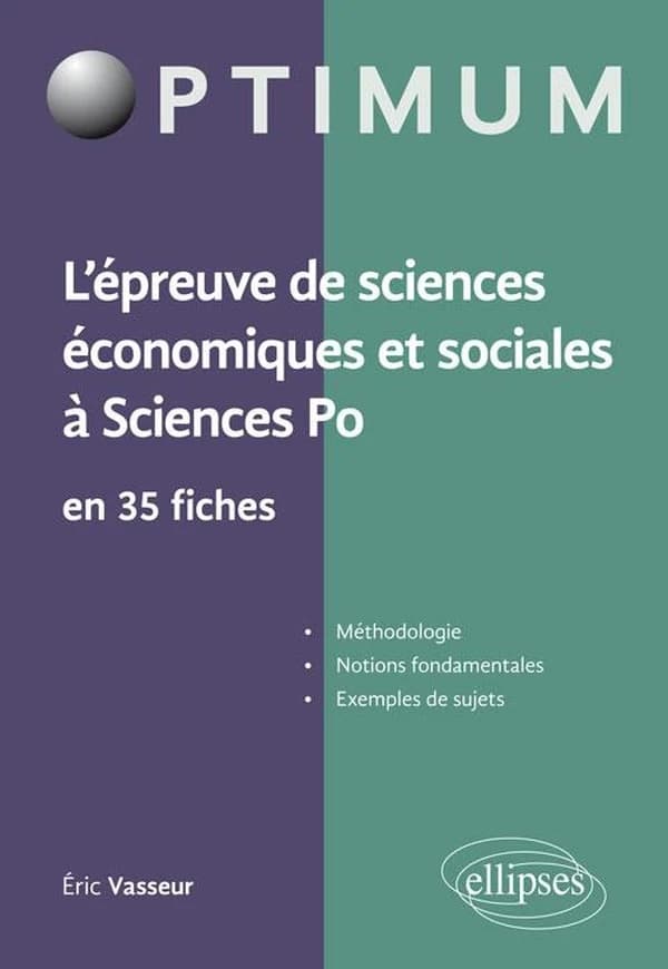 L'épreuve de sciences économiques et sociales à Sciences po en 35 fiches