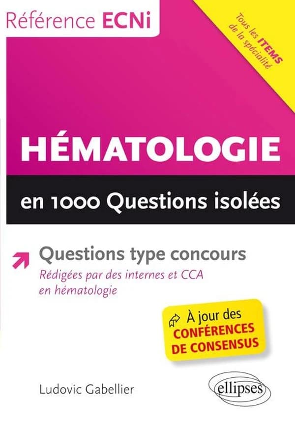 Hématologie : en 1000 questions isolées