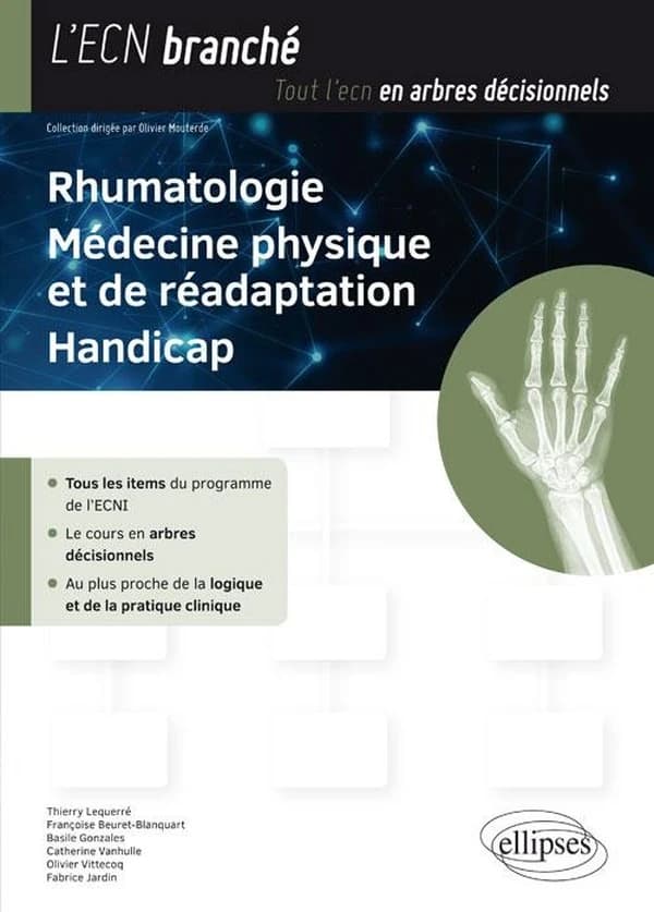 Rhumatologie, médecine physique et de réadaptation, handicap : tous les items du programme de l'ECNI...