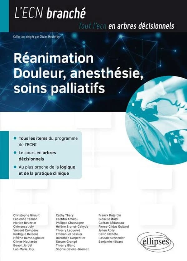 Réanimation, douleur, anesthésie, soins palliatifs : tous les items du programme de l'ECNI...
