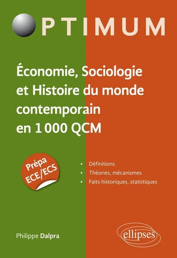 Économie, sociologie et histoire du monde contemporain en 1000 QCM