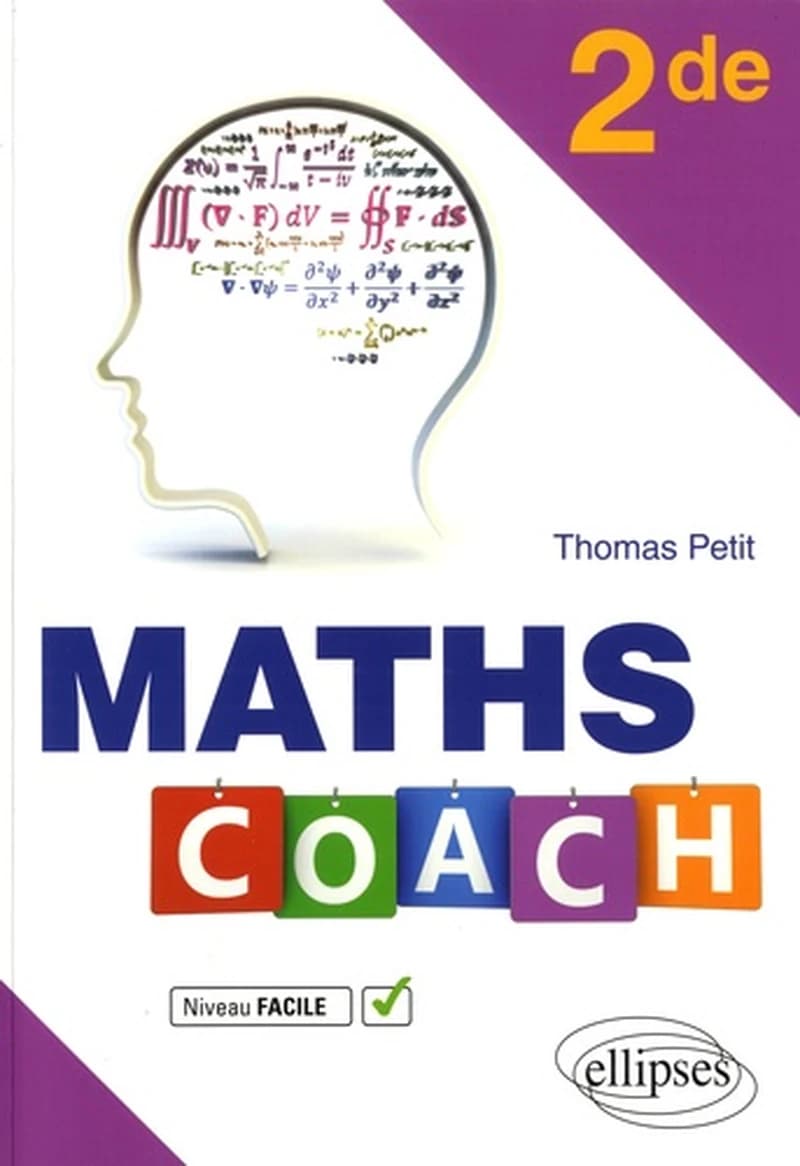 Maths coach : 2de : niveau facile