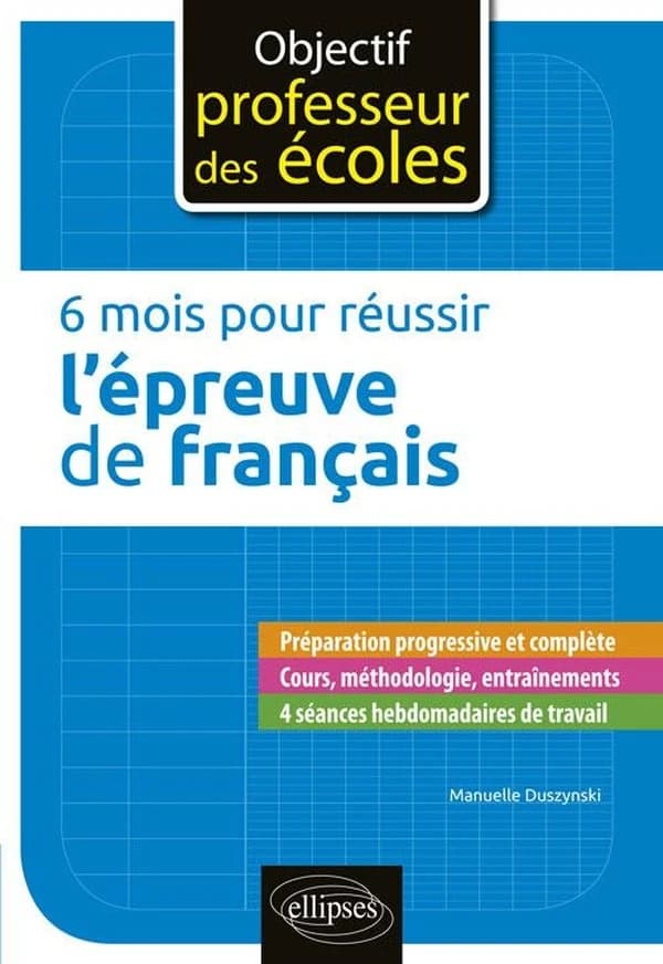 6 mois pour réussir l'épreuve de français
