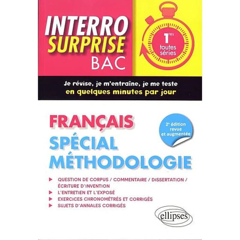 Français 1res toutes séries : spécial méthodologie (2e éd. revue et augmentée) Gilles Panabières, Jacques Panabières