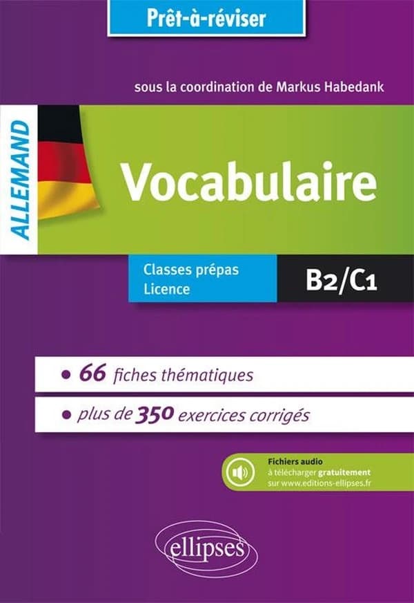 Allemand : vocabulaire : avec exercices corrigés et fichiers audio : B2-C1
