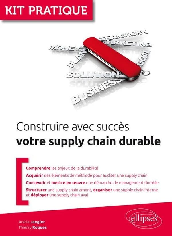 Construire avec succès votre supply chain durable