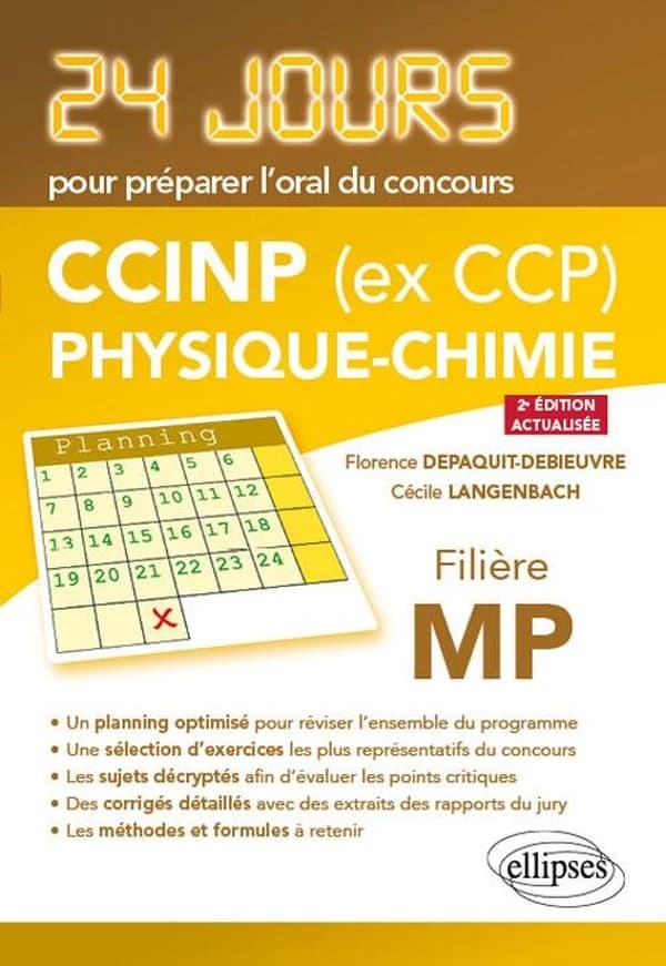 CCINP, ex CCP, physique-chimie : filière MP (2e éd. actualisée) Florence Depaquit-Debieuvre,... Cécile Langenbach,...