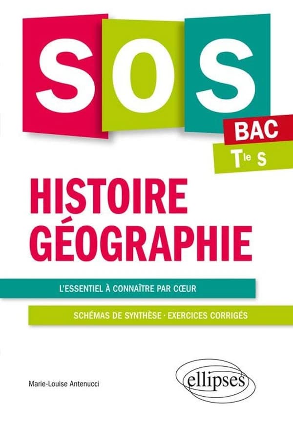SOS : histoire-géographie ; baccalauréat ; terminale S