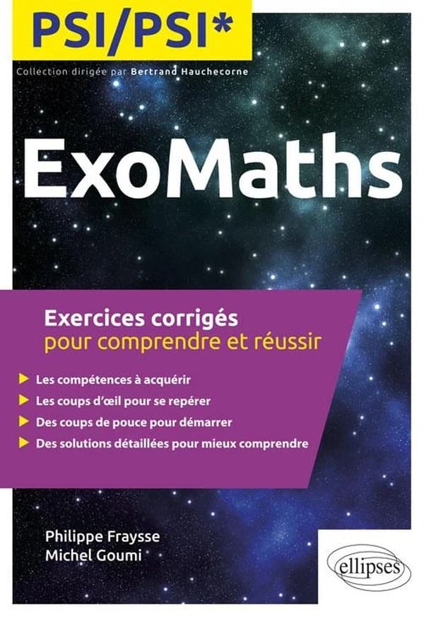 PSI-PSI* : exercices corrigés pour comprendre et réussir
