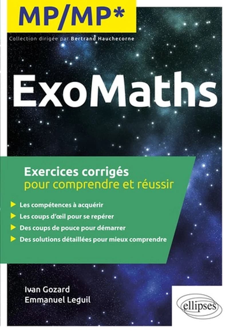 MP-MP* : exercices corrigés pour comprendre et réussir