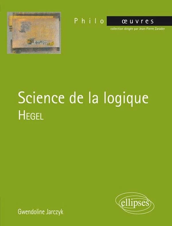 "Science de la logique" : Hegel