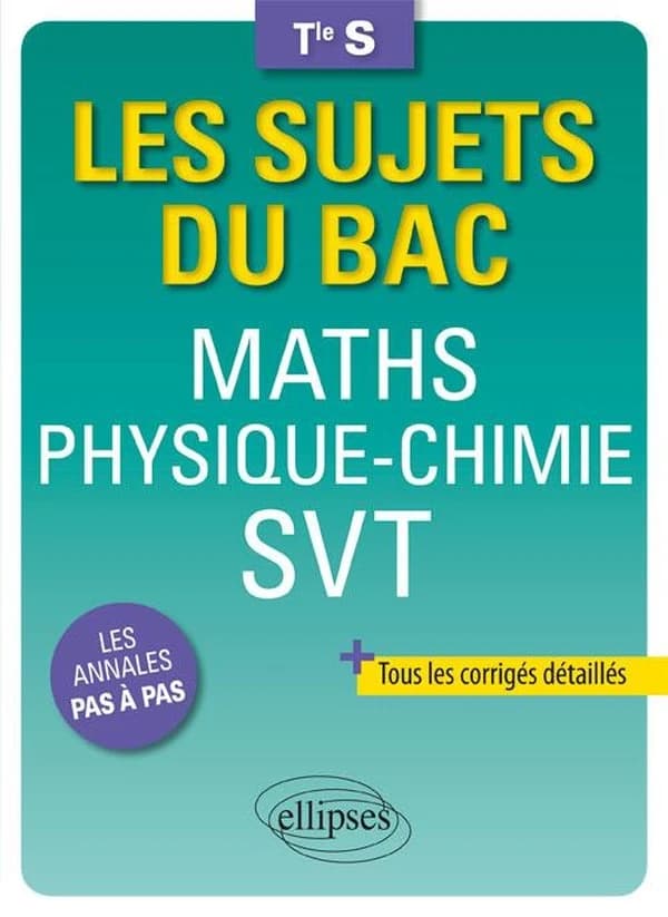Maths, physique-chimie, SVT, terminale S