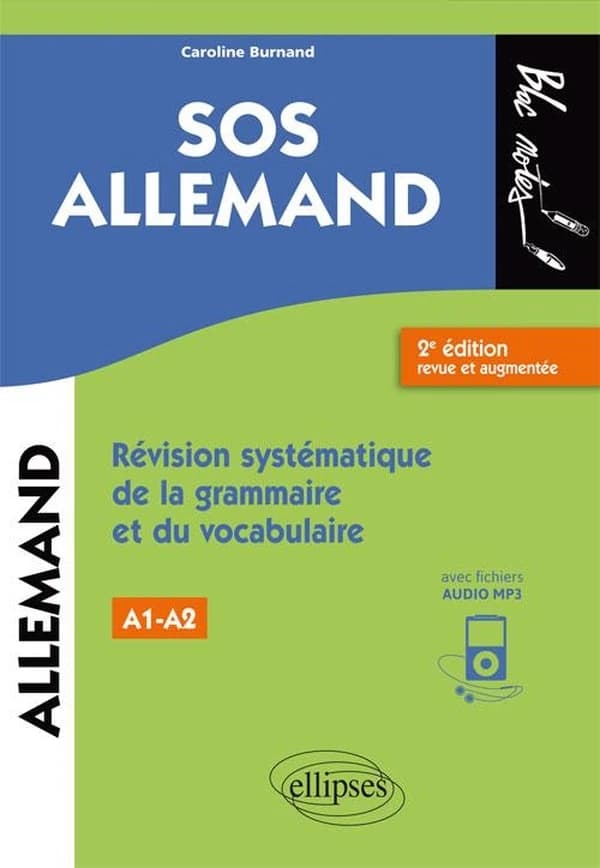 SOS allemand : révision systématique de la grammaire et du vocabulaire : niveau 1 (A1-A2) : avec fichiers audio MP3 (2e éd. revue et augmentée) Caroline Burnand