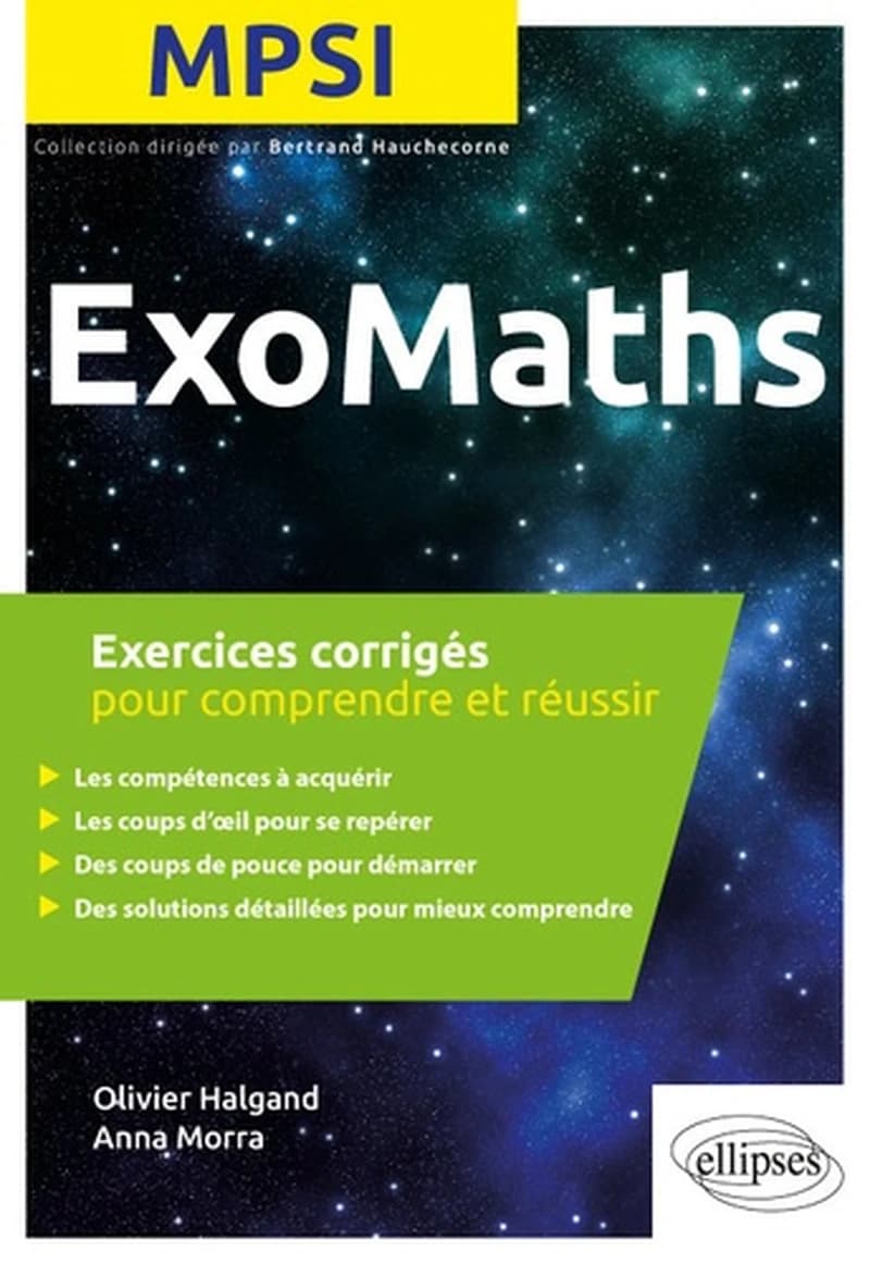 MPSI : exercices corrigés pour comprendre et réussir