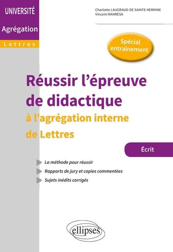 Réussir l'épreuve de didactique : l'agrégation interne de lettres