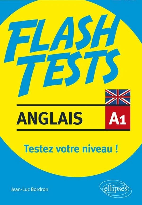 Anglais : testez votre niveau d'anglais ! : vocabulaire, grammaire