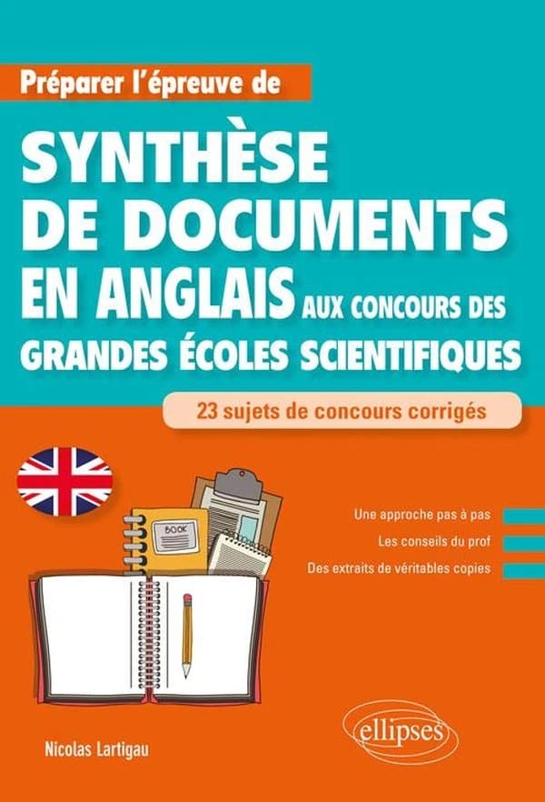 Anglais : préparer l'épreuve de synthèse de documents aux concours des grandes écoles scientifiques