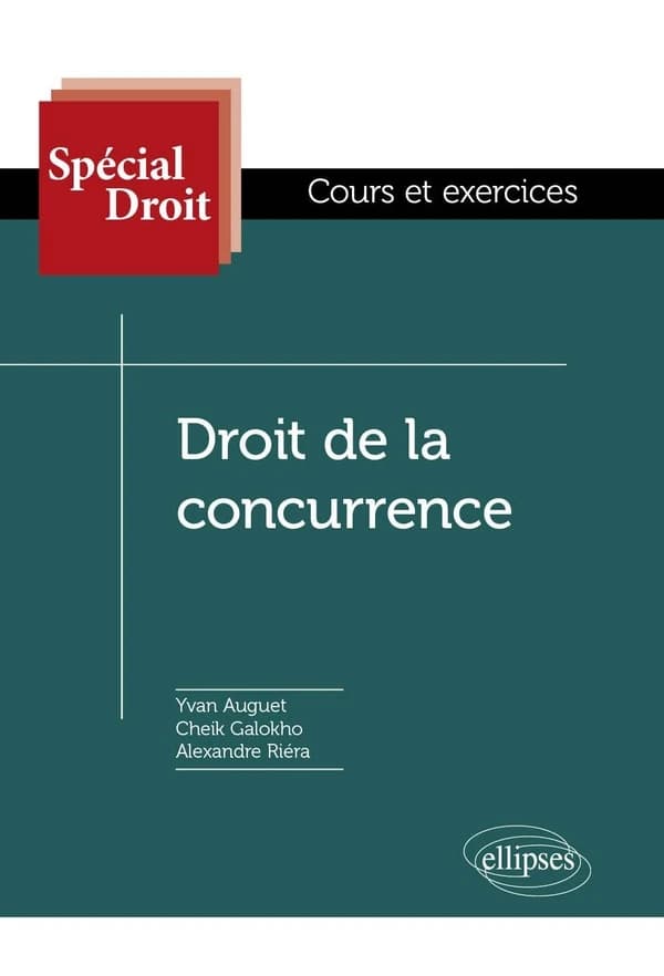 Droit de la concurrence : droit interne, droit de l'Union européenne et droit international