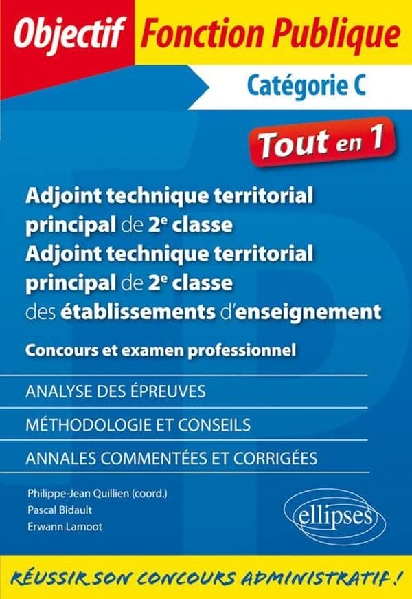 Agent technique territorial principal de 2e classe, adjoint technique territoria : Catégorie C. Concours et examen professionnel