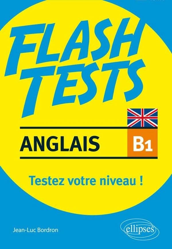 Anglais B1 : Testez votre niveau !