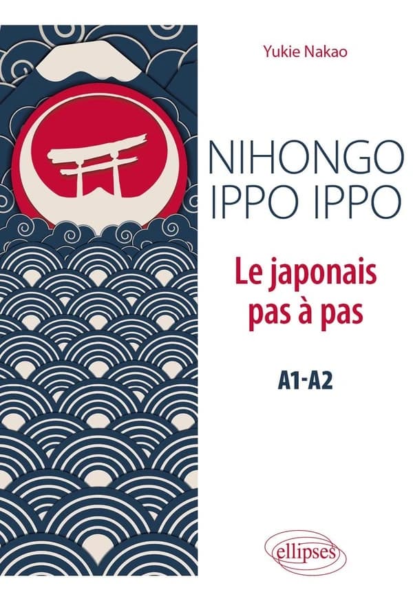 Nihongo ippo ippo : A1-A2