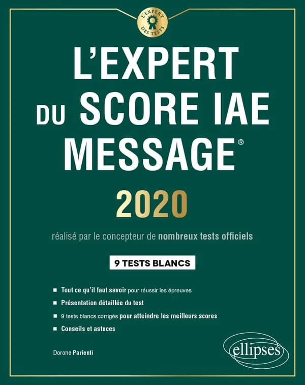 L'expert du Score IAE Message : 9 tests blancs ([Éd.] 2020) Dorone Parienti