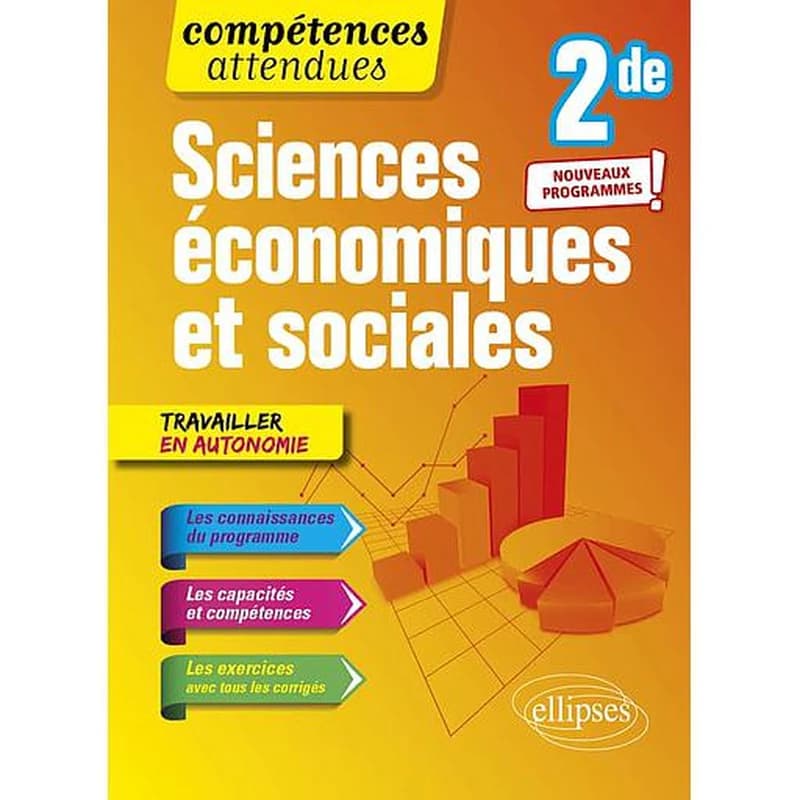 SCIENCES ECONOMIQUES ET SOCIALES - SECONDE - NOUVEAUX PROGRAMMES