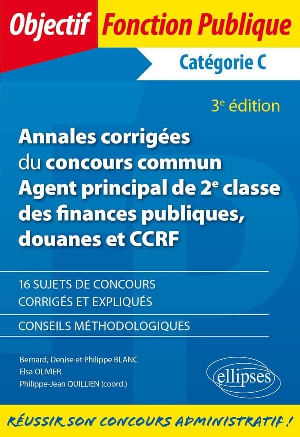 Annales corrigées du concours commun Agent principal de 2e classe des finances p : Catégorie C