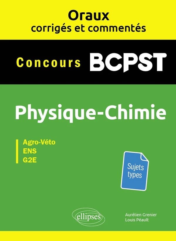 Physique-chimie : agro-véto, ENS, G2E