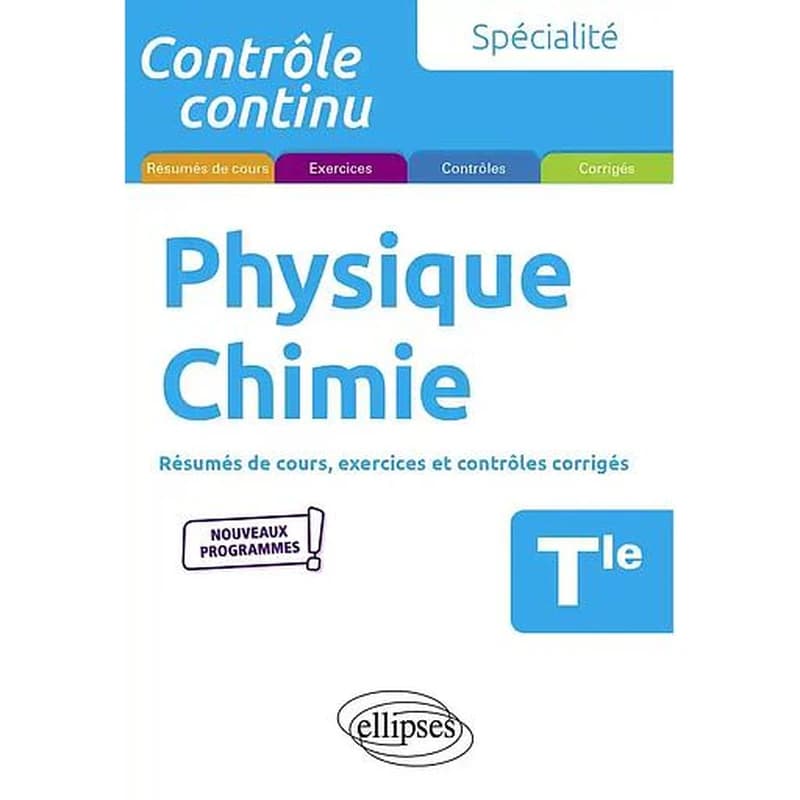 Contrôle continu : spécialité physique-chimie ; terminale ; nouveaux programmes