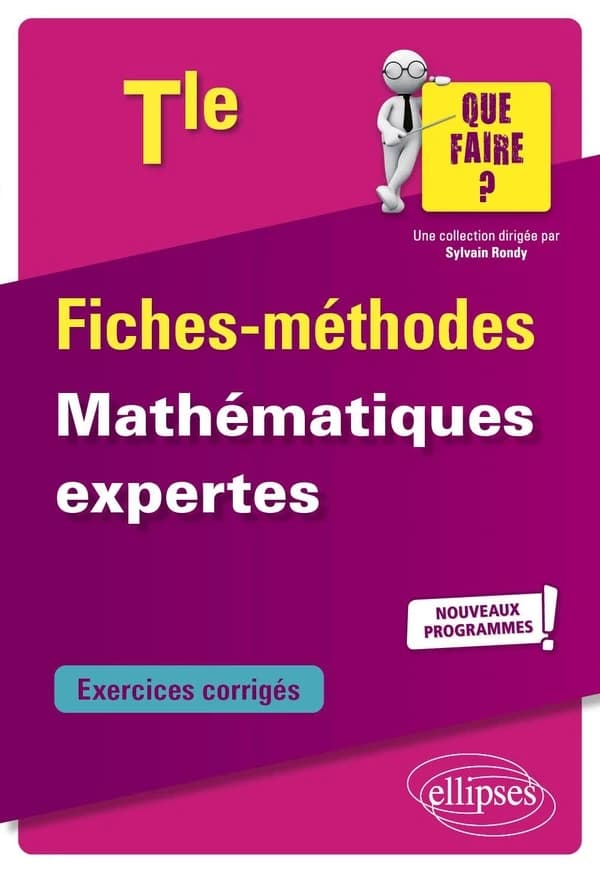 Mathématiques expertes ; terminale