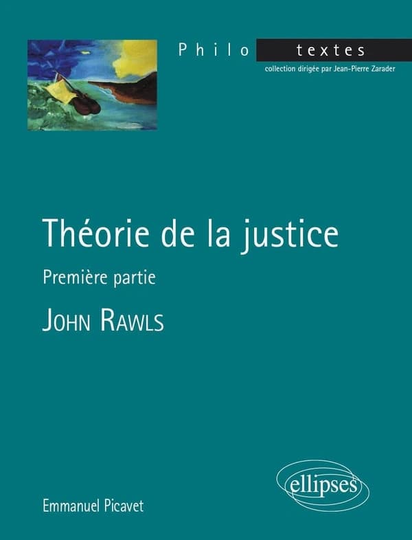 "Théorie de la justice", John Rawls : première partie